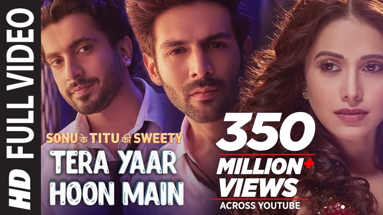 Tera Yaar Hoon Main Lyrics Sonu Ke Titu Ki Sweety