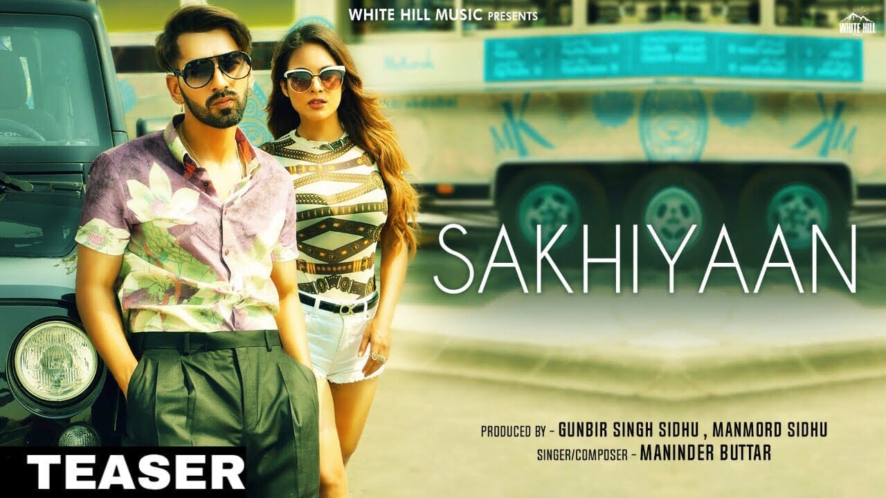 Sakhiyaan Lyrics